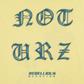 NOT URZ × RBLS TEE