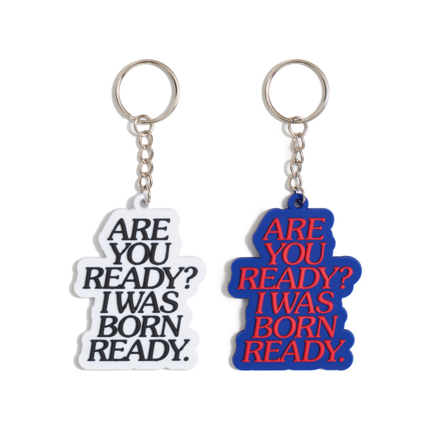 ARE YOU READY?  KEY RING