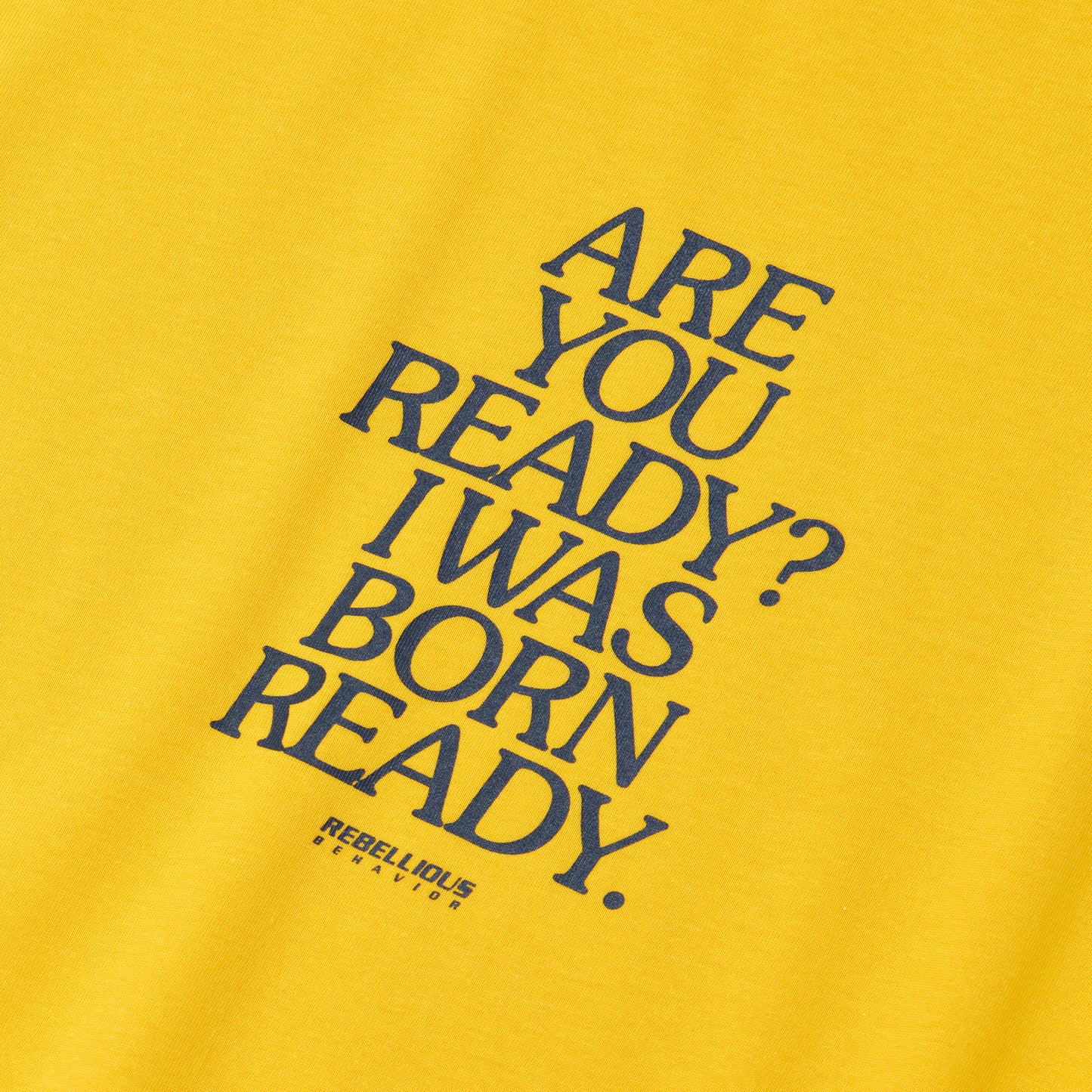 ARE YOU READY? TEE