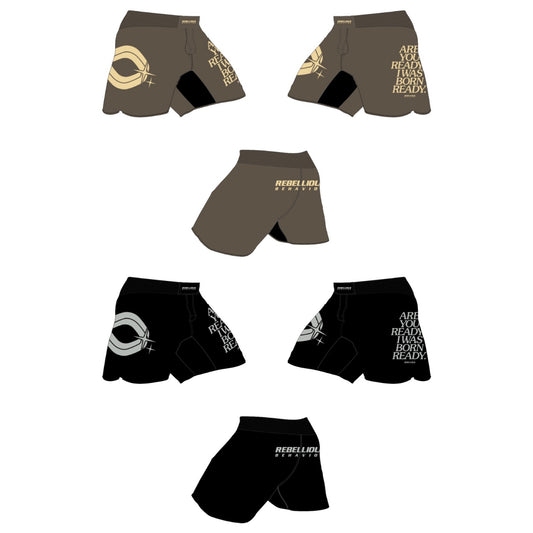 【PRE ORDER】ARE YOU READY? FIGHT SHORTS