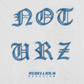 NOT URZ × RBLS TEE